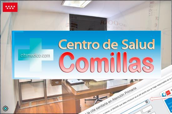 Centro de Atención Primaria Centro de Salud Comillas de Salud Madrid Servicio Madrileño de Salud (SERMAS) Centro de Atención Primaria Centro de Salud Comillas de Salud Madrid Servicio Madrileño de Salud (SERMAS)