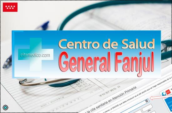 Centro de Atención Primaria Centro de Salud General Fanjul de Salud Madrid Servicio Madrileño de Salud (SERMAS)