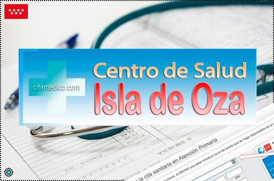 Centro de Atención Primaria Centro de Salud Isla de Oza de Salud Madrid Servicio Madrileño de Salud (SERMAS)