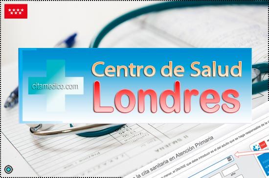 Centro de Atención Primaria Centro de Salud Londres de Salud Madrid Servicio Madrileño de Salud (SERMAS) Centro de Atención Primaria Centro de Salud Londres de Salud Madrid Servicio Madrileño de Salud (SERMAS)