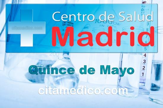 Centro de Atención Primaria Centro de Salud Quince de Mayo de Salud Madrid Servicio Madrileño de Salud (SERMAS)