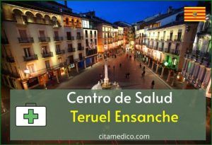 Cita Médico Centro de Salud Teruel Ensanche