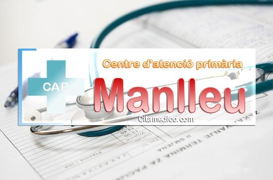 Cita Metge CAP Manlleu Centre d'atenció primària de CatSalut Servei Català de la Salut a Barcelona