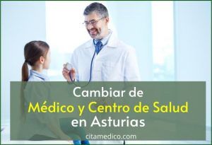 Cómo cambiar de médico y centro de salud en Asturias