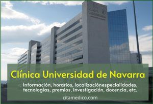 Clínica Universidad de Navarra: Información, localización, contacto, unidades y especialidades, docencia, investigación, premios, etc.